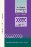 Sociology and Anthropology of Economic Life