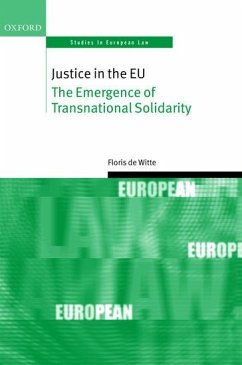 Justice in the Eu - De Witte, Floris