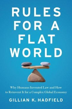 Rules for a Flat World - Hadfield, Gillian K