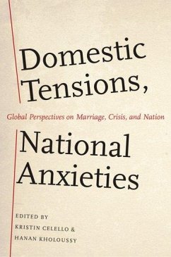 Domestic Tensions, National Anxieties