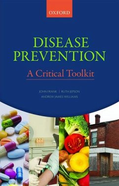 Disease Prevention - Frank, John; Jepson, Ruth; Williams, Andrew J