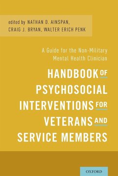 Handbook of Psychosocial Interventions for Veterans and Service Members