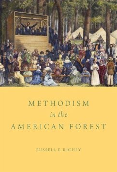 Methodism in the American Forest - Richey, Russell E