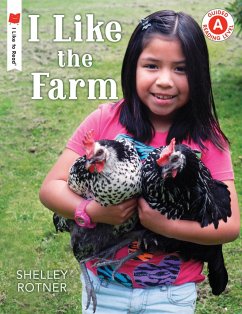 I Like the Farm - Rotner, Shelley