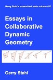 Essays in Collaborative Dynamic Geometry