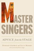 Master Singers: Advice from the Stage