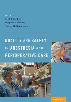 Quality and Safety in Anesthesia and Perioperative Care