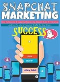 Snapchat Marketing Success (eBook, ePUB)