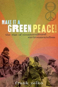 Make It a Green Peace! - Zelko, Frank