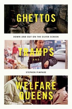 Ghettos, Tramps, and Welfare Queens - Pimpare, Stephen