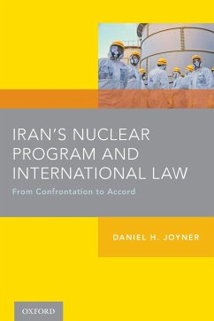 Iran's Nuclear Program and International Law - Joyner, Daniel