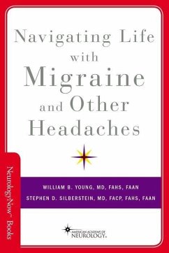 Navigating Life with Migraine and Other Headaches - Young, William B; Silberstein, Stephen D
