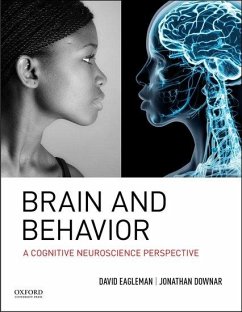 Brain and Behavior - Eagleman, David; Downar, Jonathan