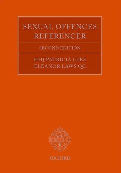 The Sexual Offences Referencer - Laws Qc, Eleanor; Lees, Hhj Patricia