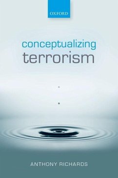 Conceptualizing Terrorism - Richards, Anthony