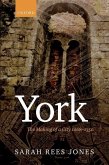 York: The Making of a City 1068-1350