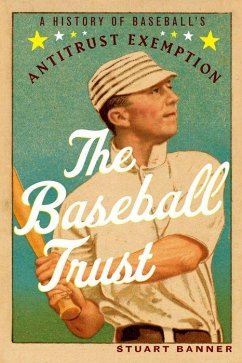 The Baseball Trust - Banner, Stuart