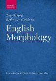 The Oxford Reference Guide to English Morphology