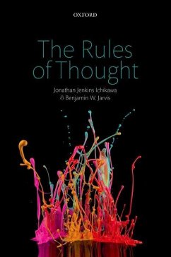 The Rules of Thought - Ichikawa, Jonathan Jenkins; Jarvis, Benjamin W.