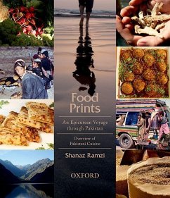 Food Prints: An Epicurean Voyage Through Pakistan - Overview of Pakistani Cuisine - Ramzi, Shanaz