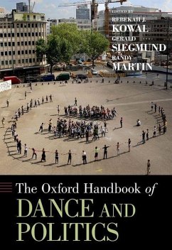 The Oxford Handbook of Dance and Politics