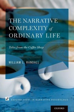 The Narrative Complexity of Ordinary Life - Randall, William L