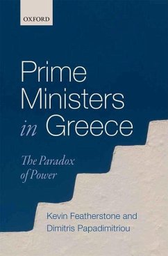 Prime Ministers in Greece - Featherstone, Kevin; Papadimitriou, Dimitris