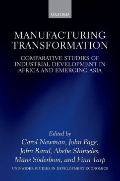 Manufacturing Transformation: Comparative Studies of Industrial Development in Africa and Emerging Asia