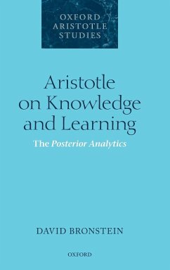ARISTOTLE ON KNOWLEDGE & LEARNING OASS C - Bronstein, David (Georgetown University)
