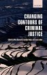 Changing Contours of Criminal Justice - Bild 1