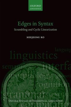 Edges in Syntax: Scrambling and Cyclic Linearization - Ko, Heejeong