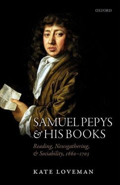 Samuel Pepys and His Books - Loveman, Kate