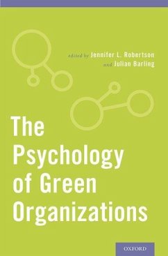 The Psychology of Green Organizations