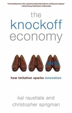 The Knockoff Economy - Raustiala, Kal; Sprigman, Christopher