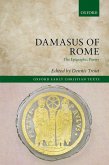 Damasus of Rome: The Epigraphic Poetry