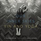 Brightening Our Inner Skies: Yin and Yoga