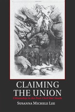 Claiming the Union - Lee, Susanna Michele