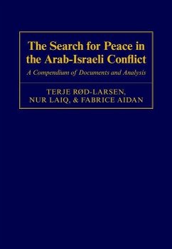 The Search for Peace in the Arab-Israeli Conflict