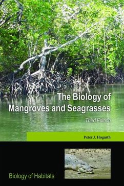 The Biology of Mangroves and Seagrasses - Hogarth, Peter J