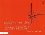 Drawing the Line: Technical Hand Drafting for Film and Television