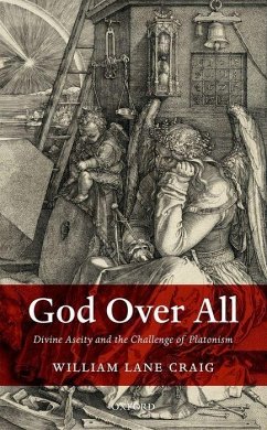God Over All - Craig, William Lane (Professor of Philosophy, Talbot School of Theol