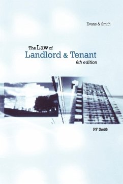 The Law of Landlord and Tenant 6/E - Smith, Peter (Peter F. ).; Smith, P. F.