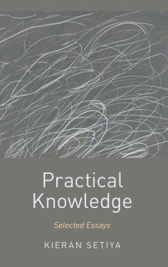 Practical Knowledge - Setiya, Kieran
