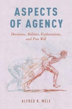 Aspects of Agency - Mele, Alfred R