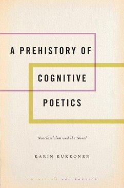 Prehistory of Cognitive Poetics - Kukkonen, Karin