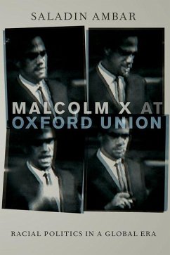 Malcolm X at Oxford Union - Ambar, Saladin