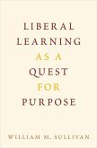 Liberal Learning as a Quest for Purpose