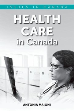 Health Care in Canada - Maioni, Antonia