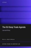 The Eu Deep Trade Agenda: Law and Policy