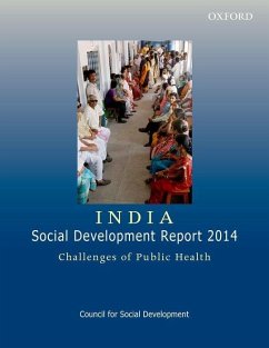 India: Social Development Report 2014: Challenges of Public Health - Council for Social Development